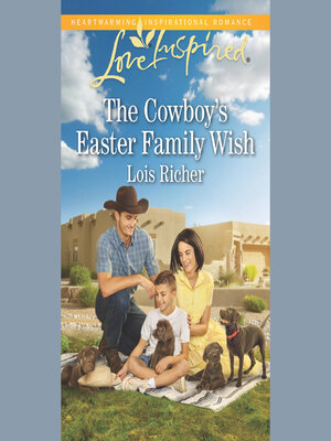 cover image of The Cowboy's Easter Family Wish
